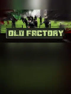 OldFactory