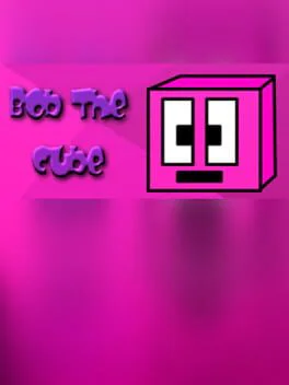 Bob the Cube