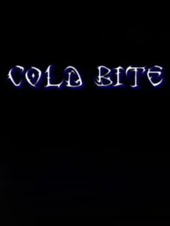 Cold Bite