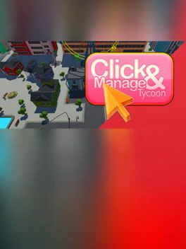 Click and Manage Tycoon