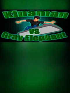 Kinaman vs Gray Elephant
