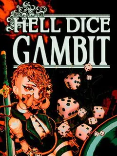 Hell Dice Gambit