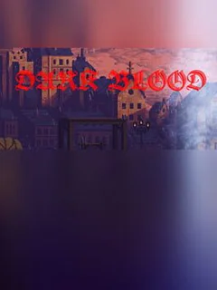 Dark Blood