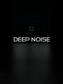 Deep Noise