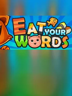 Eat Your Words