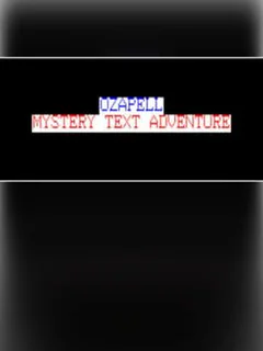Ozapell Mystery Text Adventure