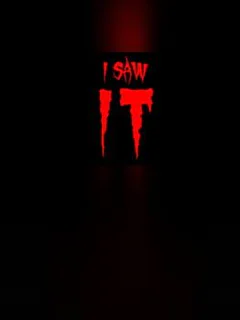 I saw IT