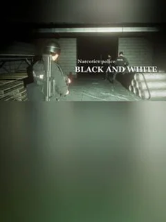 Narcotics Police: Black and White