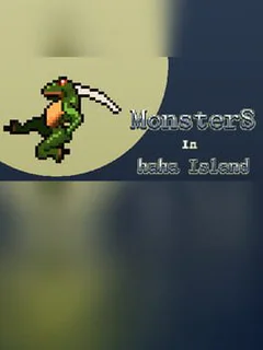 MonsterS in haha Island