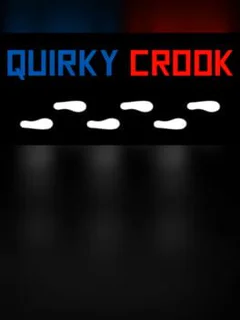 Quirky Crook