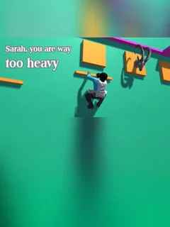 Sarah, you are way too heavy