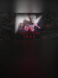 The Succubi Trap