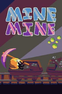 Mine Mine