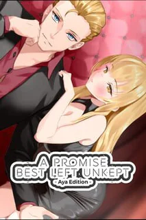 A Promise Best Left Unkept: Aya Edition