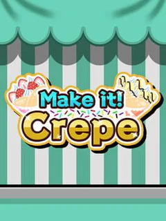 Make it! Crepe