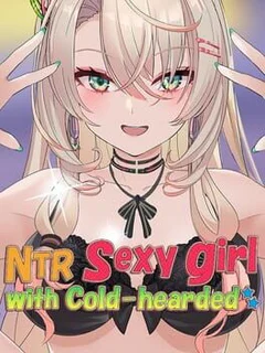 NTR Sexy Girl With Cold-hearded