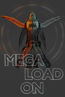 Mega Load On