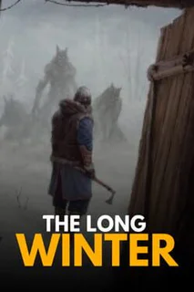 The Long Winter: I Am Not an Animal