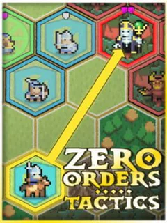 Zero Orders Tactics