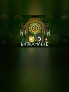 Untouchable