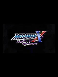 Mega Man X: Viral Nightmare