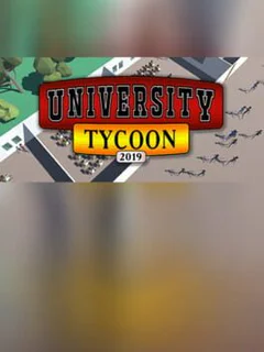University Tycoon: 2019