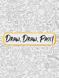 Draw, Draw, Pass!