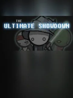 The Ultimate Showdown