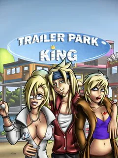 Trailer Park King cover