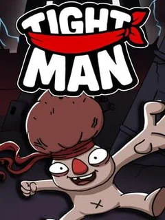 Tight Man