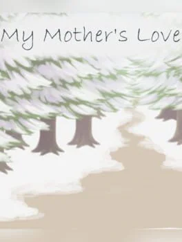 My Mother's Love