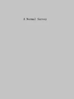 A Normal Survey