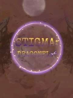 Stigma: Dragonfly