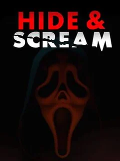 Hide & Scream