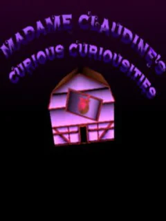 Madame Claudine's Curious Curiousities