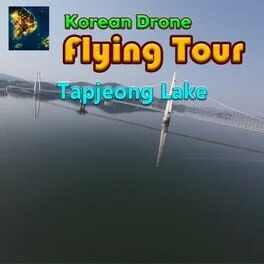 Korean Drone Flying Tour Tapjeong Lake