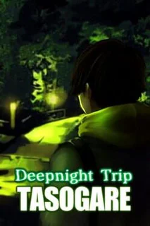 Deepnight Trip: Tasogare
