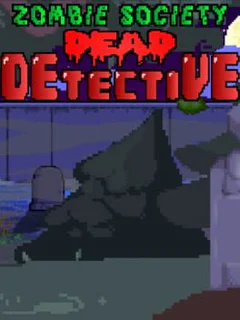 Zombie Society: Dead Detective