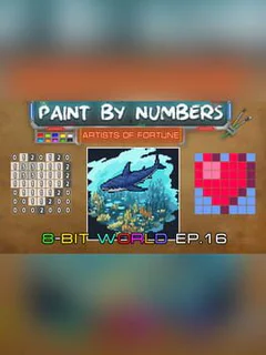 Paint By Numbers: 8-Bit World Ep. 16