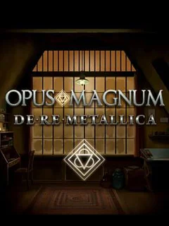 Opus Magnum: De Re Metallica