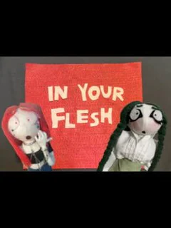 In Your Flesh