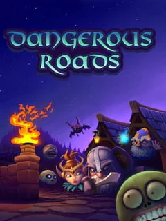 Dangerous Roads