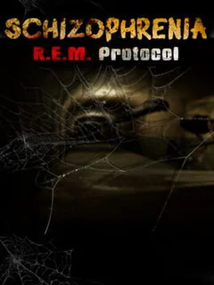 Schizophrenia: R.E.M. Protocol