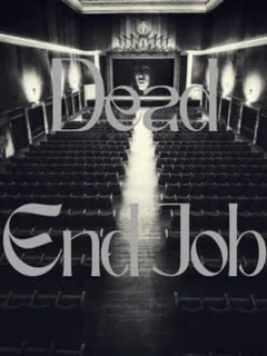 Dead End Job