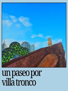 Un Paseo Por Villa Tronco