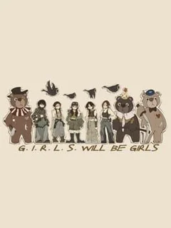 G.I.R.L.S. will be Girls