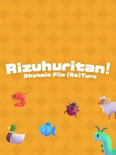 Rizuhuritan! Rhythmic Flip (Re)Turn