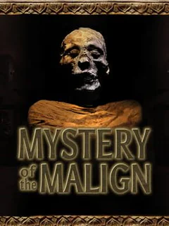 Mystery of the Malign