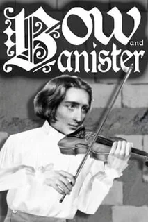 Bow and Banister