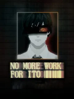 No More Work for Ito